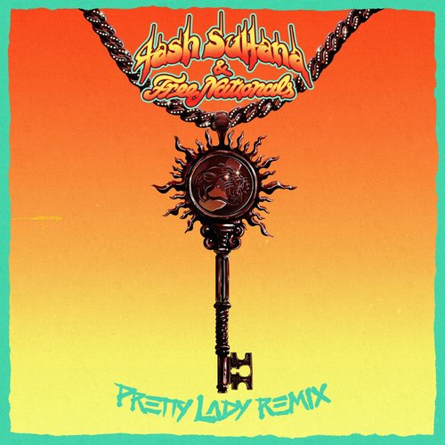 Tash Sultana - Pretty Lady - Free Nationals Remix [MP616]